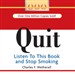 QUIT: Listen to This Book and Stop Smoking